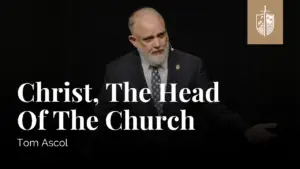 Christ, the Head of the Church